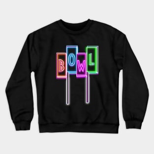 Neon Bowling Sign Crewneck Sweatshirt